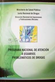 Programa Nacional de atención a usuarios problemáticos de drogas
