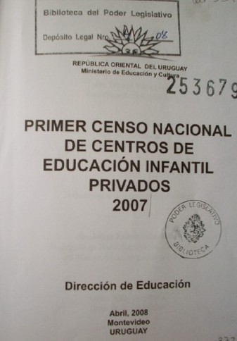 Primer censo nacional de centros de educación infantil privados 2007