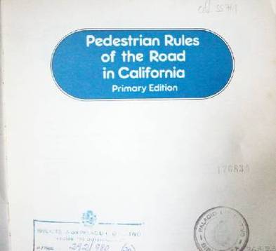 Pedestrian rules of the road in California