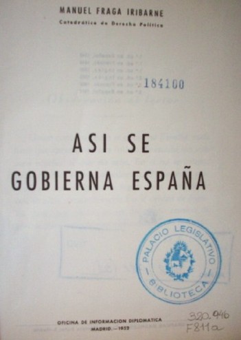 Así se gobierna España