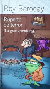 Ruperto de terror III : (la gran aventura)