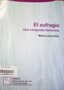 El sufragio : una conquista femenina