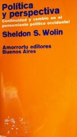 Política y perspectiva : continuidad y cambio en el pensamiento político occidental
