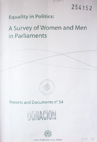 Equality in politics : a survey of women and men in Parliaments