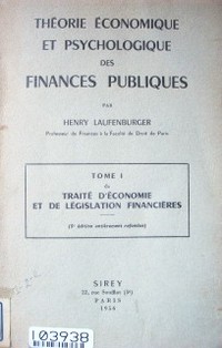 Théorie économique et psychologique des finances publiques