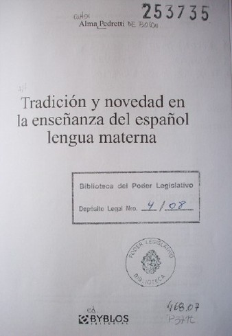 Tradición y novedad en la enseñanza del español lengua materna