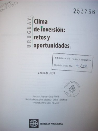 Uruguay : clima de inversión : retos y oportunidades
