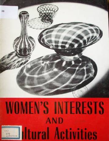 Britannica home reading guide : women's interests and cultural activities