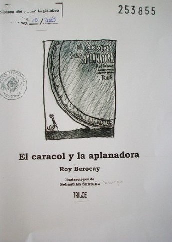 El caracol y la aplanadora