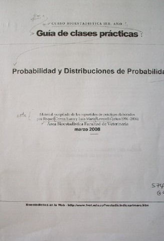 Guía de clases prácticas : curso bioestadística 1 er. año : probabilidad y distribuciones de probabilidad