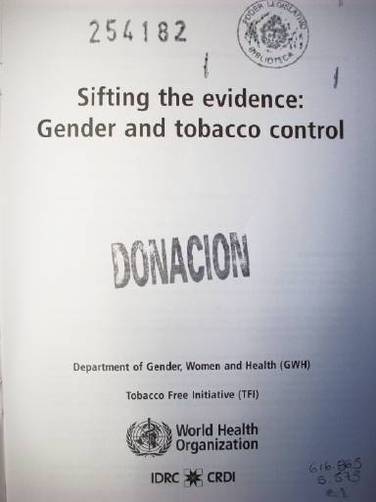 Sifting the evidence : gender and tobacco control