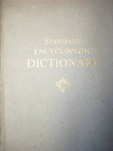 Standard Encyclopedic Dictionary