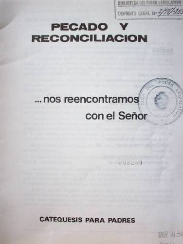 Pecado y reconciliación : ... nos reencontramos con el Señor