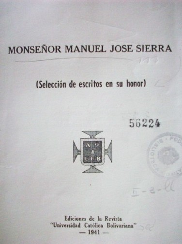 Monseñor Manuel José Sierra : (selección de escritos en su honor)