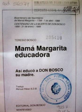 Mamá Margarita educadora : así educó a Don Bosco su madre