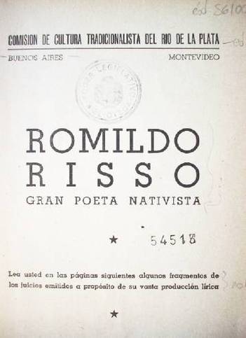 Romildo Risso : gran poeta nativista.
