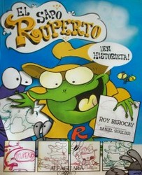 El sapo Ruperto : [en historieta]