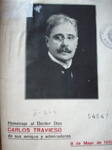 Homenaje al Doctor Don Carlos Travieso de sus amigos y admiradores : 8 de Mayo de 1932
