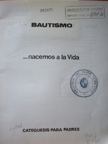 Bautismo : ...nacemos a la vida