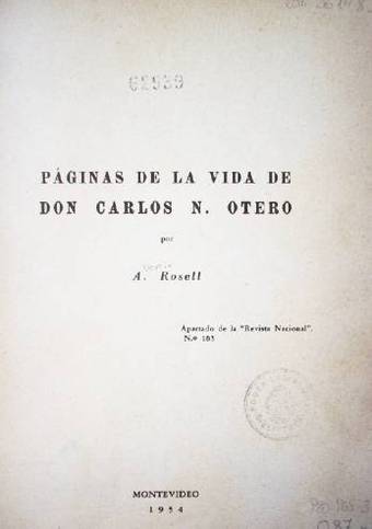 Páginas de la vida de Don Carlos N. Otero.