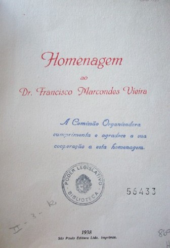 Homenagem ao Dr. Francisco Marcondes Vieira