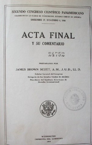Congreso Cientifico Panamericano (2º : 1915, 27 dic- 12 : Washignton, USA) : Acta final y su comentario