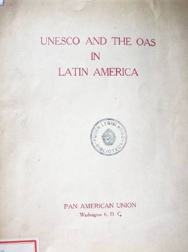 UNESCO and the OAS in Latin America