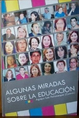 Algunas miradas sobre la educación