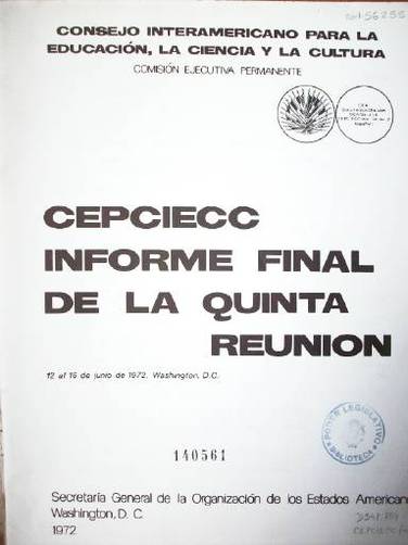 CEPCIECC : Informe final de la quinta reunión : 12 al 16 de junio de 1972
