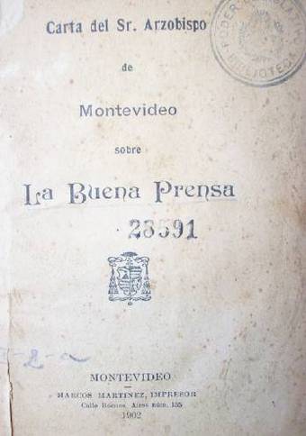 Carta del Sr. Arzobispo de Montevideo sobre la buena prensa