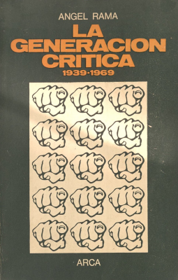 La generación crítica 1939-1969 : panoramas