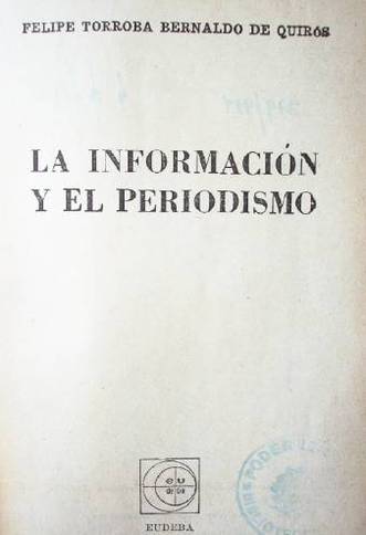 La información y el periodismo