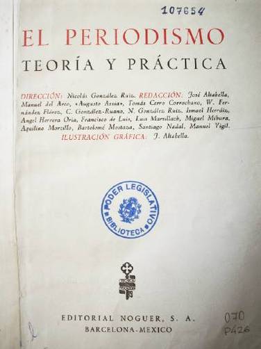 El periodismo : teoría y práctica