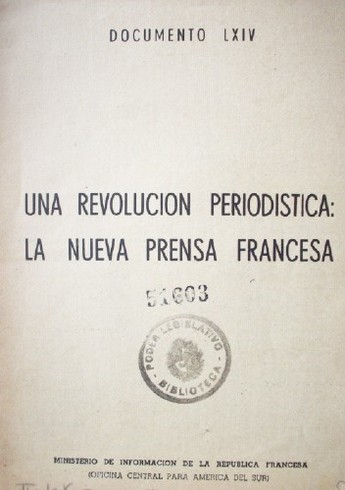 Una revolución periodística : la nueva prensa francesa