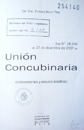 Ley Nº 18.246 de 27 de diciembre de 2007 de Unión Concubinaria : (antecedentes y estudio analítico)