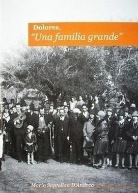 Dolores: "una familia grande"