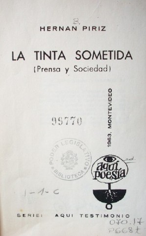 La tinta sometida : prensa y sociedad