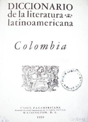 Diccionario de la literatura latinoamericana : Colombia