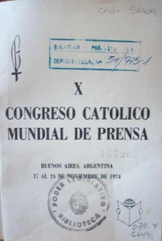 Congreso Católico Mundial de Prensa (X)