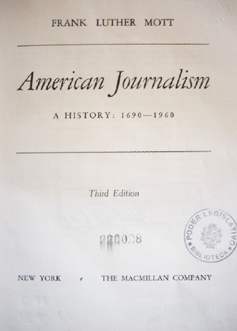 American journalism :  a history : 1690-1960