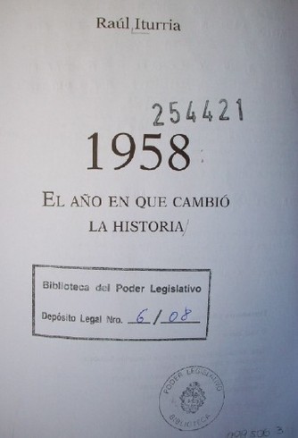 1958 : El año en que cambió la historia