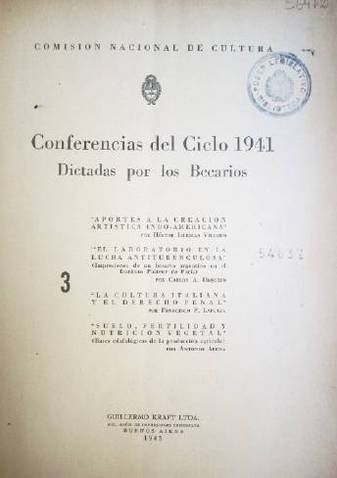 Conferencias del Ciclo 1941 dictadas por los becarios