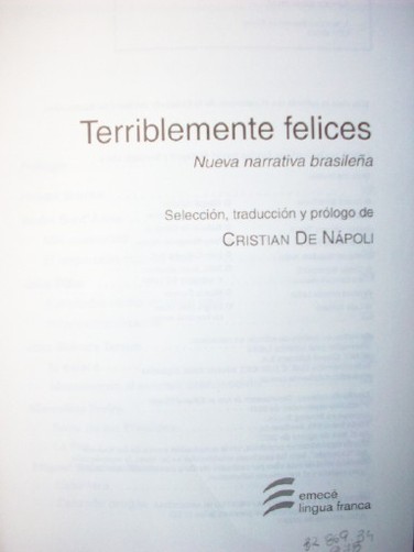 Terriblemente felices : nueva narrativa brasileña