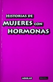 HIstorias de mujeres con hormonas