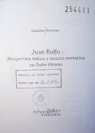 Juan Rulfo : perspectiva mítica y técnica narrativa en Pedro Páramo