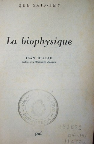 La biophysique