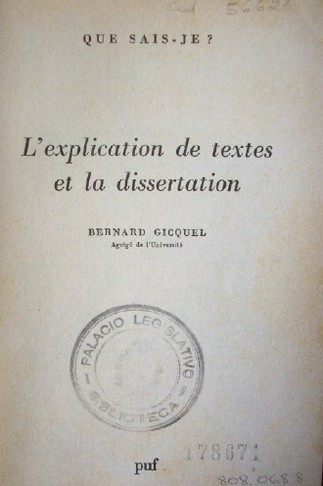 L'explication de textes et la dissertation