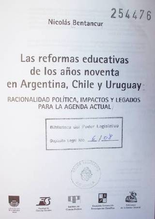 Las reformas educativas de los años noventa en Argentina, Chile y Uruguay