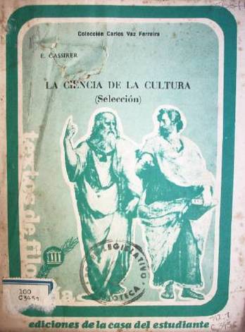 La ciencia de la cultura ; selección