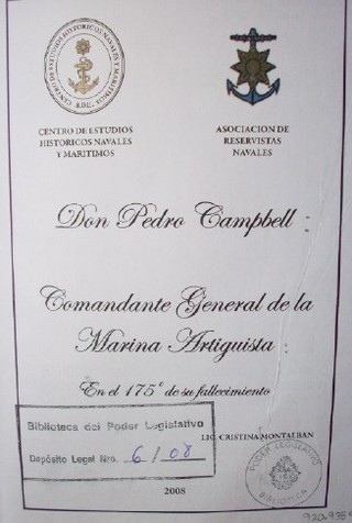 Don Pedro Campbell : Comandante General de la Marina Artiguista : en el 175º de su fallecimiento
